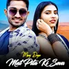 About Mat Pita Ki Seva Song