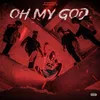 About Oh My God Song