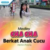 About Medley Cha Cha : Berkat Anak Cucu Song