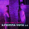 About A primma vota 2.0 Song