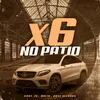 X6 No Pátio