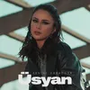 About Üsyan Song