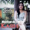 Maafkan Aku Kasih