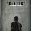 About Better Song