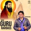 About Mere Guru Ravidas Song