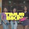 About TIMUR BIKIN CANDU Song