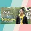 About Mengapa Tak Kusadari Song