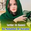 About Da Mohabbat De Karama Song