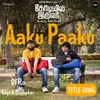 About Aaku Paaku Song