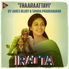 About Thaaraattayi Song