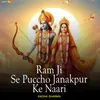 About Ram Ji Se Puccho Janakpur Ke Naari Song