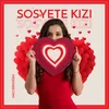 About Sosyete Kızı Song