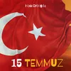 15 Temmuz