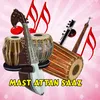 About Mast Attan Saaz Song