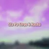 About Sta Pa Strgo k Nasha Song