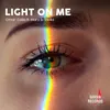 Light On Me