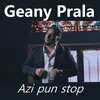 About Azi pun stop Song