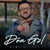 About Dön Gəl Song