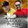 About Jhulo Pufiye Song