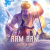 About Ram Ram Jai Raja Ram Song