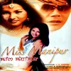 About Miss Manipur Song
