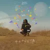 About PLANETA Song