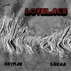 About Lovelace Song