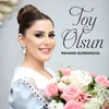 About Toy Olsun Song