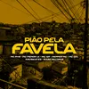 About Pião Pela Favela Song