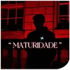 MATURIDADE