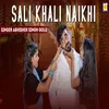 About SALI KHAKI NAIKHE Song