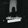 About Decode Song