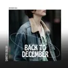 About Back To December Song