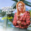 About Modal Pinjam 100 Song