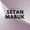 Setan Mabuk