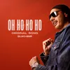 About OH HO HO HO (Original Song) Song