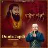 About Dunia Japdi Song