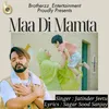 About Maa Di Mamta Song