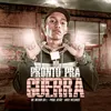 About Pronto Pra Guerra Song