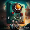 About Reset Song