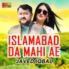 Islamabad Da Mahi Ae