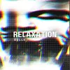About Relaxation Song