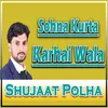 About Sohna Kurta Karhai Wala Song