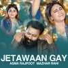 About Jetawaan Gay Song