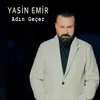 About Adın Geçer Song