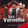 About Luz Vermelha Song