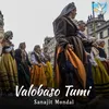 About Valobaso Tumi Song