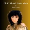 About Dil Ki Kitaab Hoon Main Song