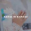 NATAL DI RANTAU