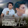 About Bukan Pilihan Hati Song